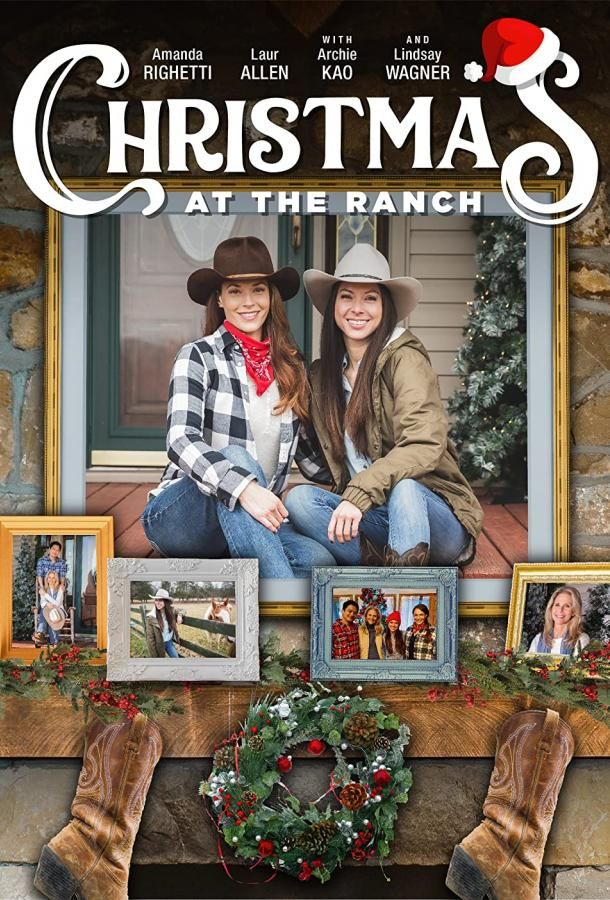 Christmas at the Ranch фильм (2021)