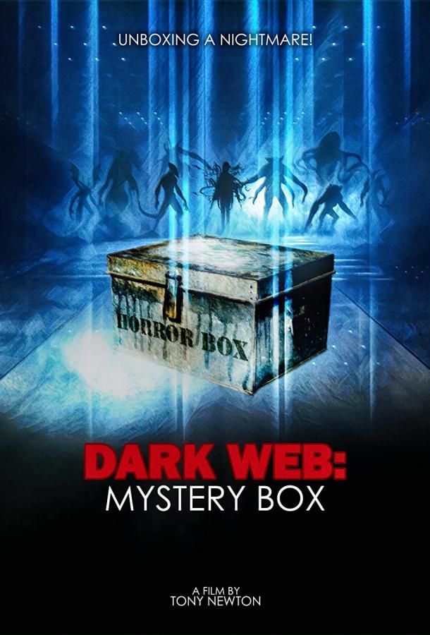 Dark Web: The Mystery Box фильм (2020)