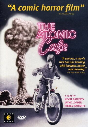 Атомное кафе фильм (1982)
