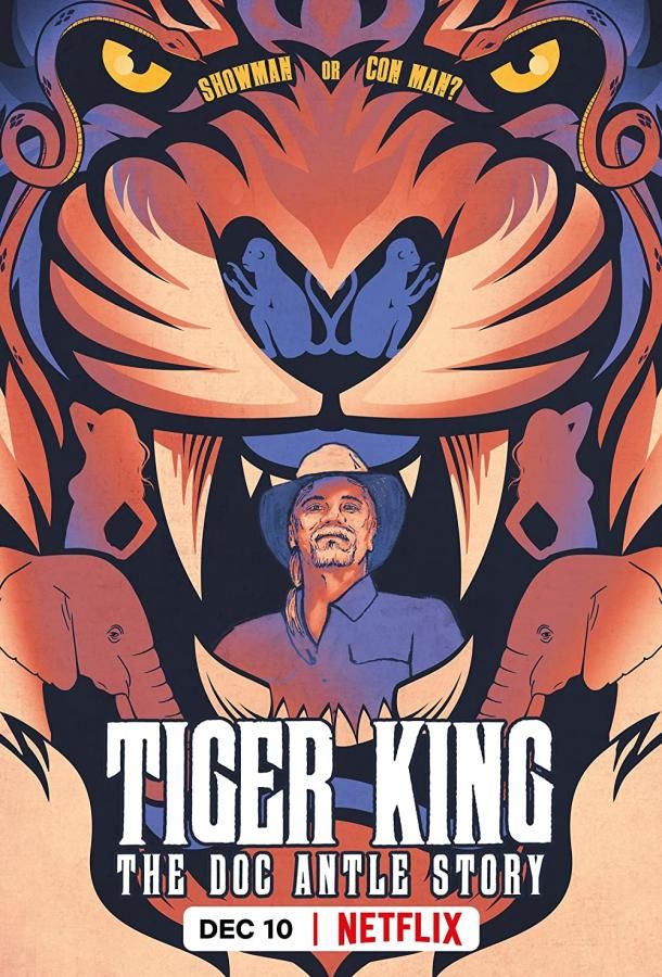 Tiger King: The Doc Antle Story сериал (2021)