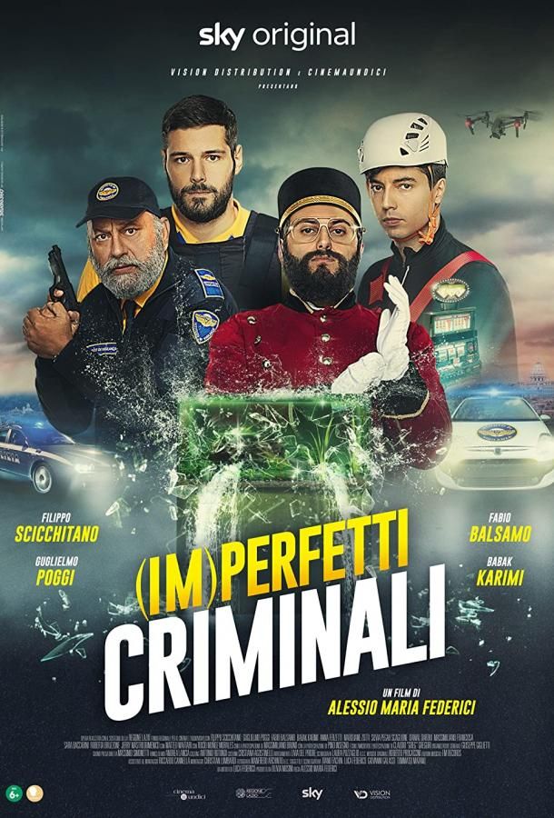 (Im)perfetti Criminali фильм (2022)