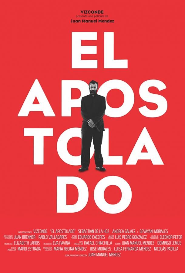 El Apostolado фильм (2020)