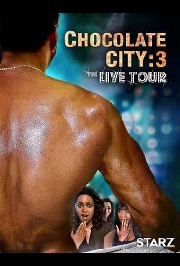 Chocolate City 3: Live Tour фильм