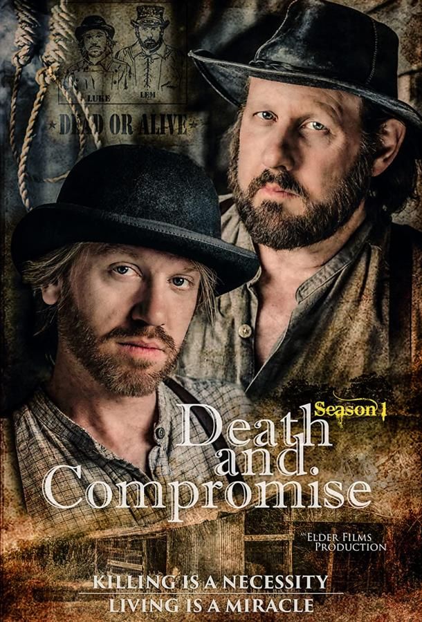 Death and Compromise сериал (2019)