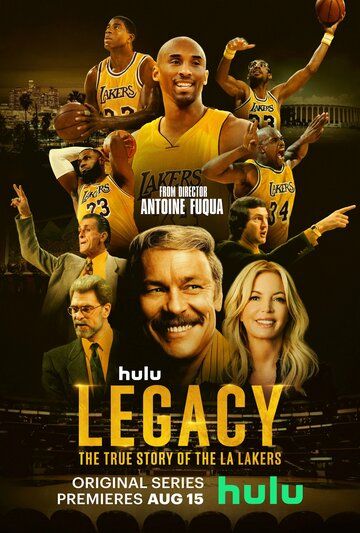 Legacy: The True Story of the LA Lakers сериал (2022)