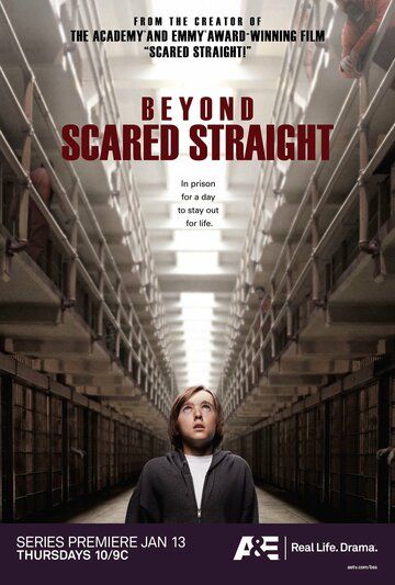 Beyond Scared Straight сериал (2011)
