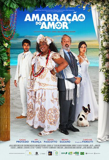 Amarração do Amor фильм (2021)