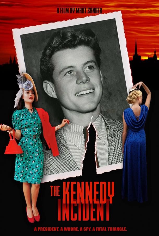 The Kennedy Incident фильм (2021)