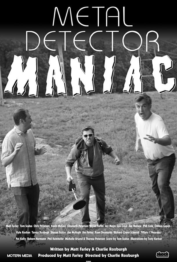 Metal Detector Maniac фильм (2021)
