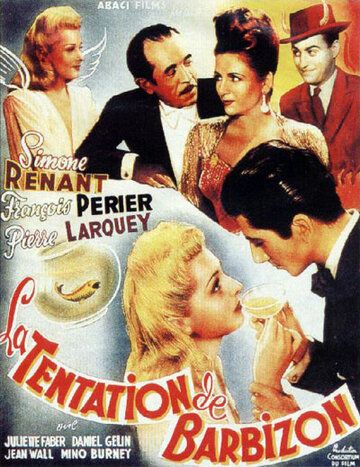 Барбизонское искушение фильм (1945)