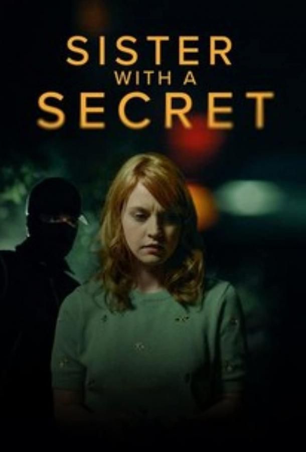 Sister with a Secret фильм (2022)
