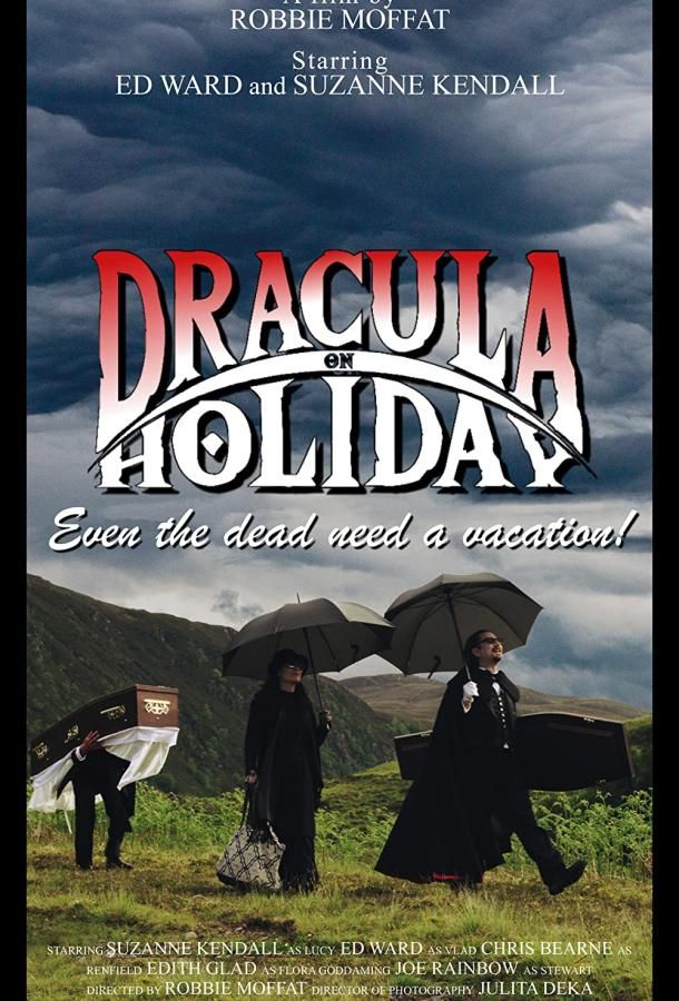 Dracula on Holiday фильм (2021)