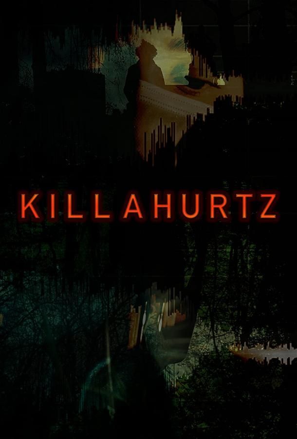 Killahurtz фильм (2022)
