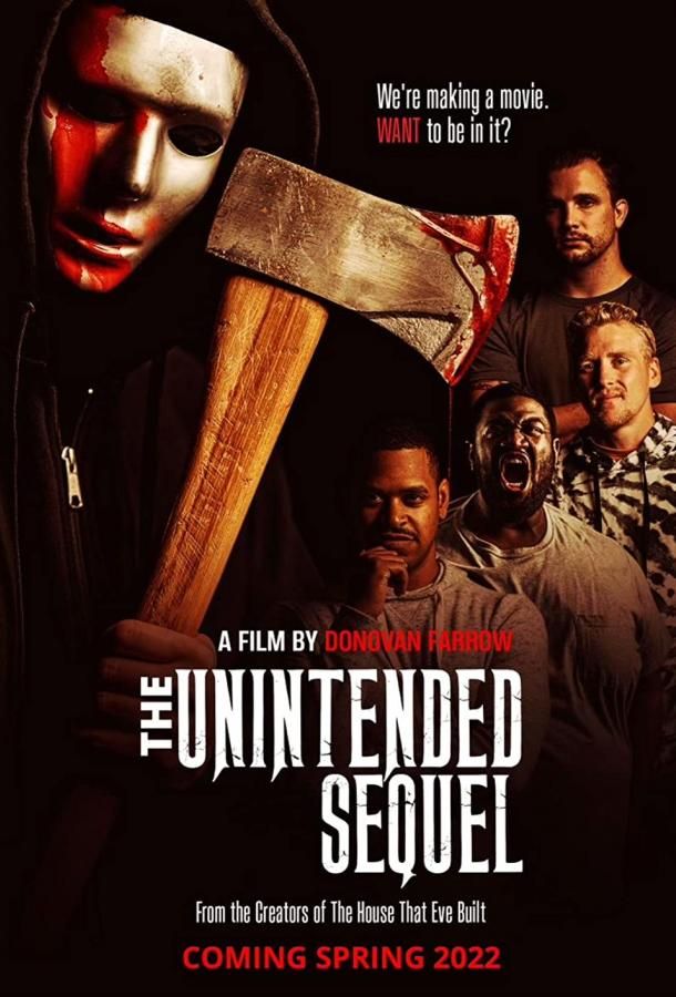 The Unintended Sequel фильм (2022)