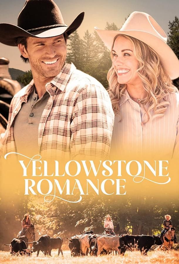 Yellowstone Romance фильм (2022)