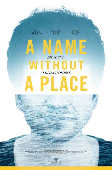 A Name Without a Place фильм (2019)