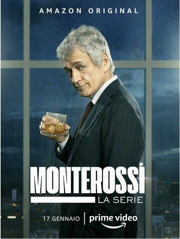 Monterossi - La serie сериал (2022)