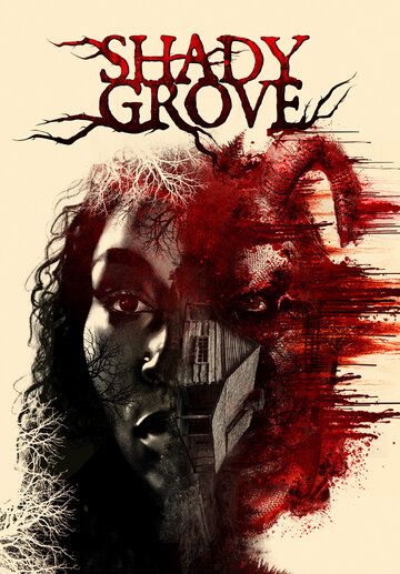 Shady Grove фильм (2022)