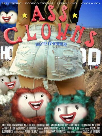 Ass Clowns: Constipated фильм (2021)