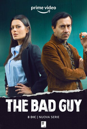 The Bad Guy сериал (2022)