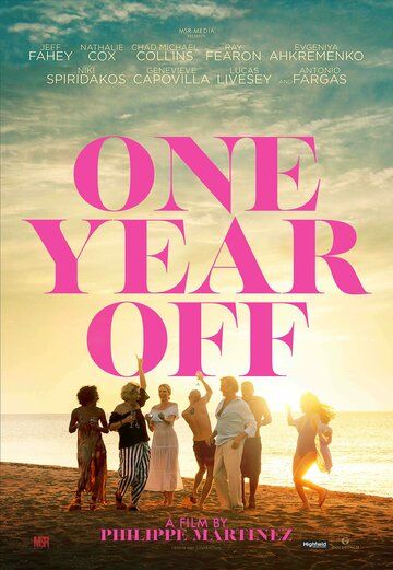 One Year Off фильм (2023)