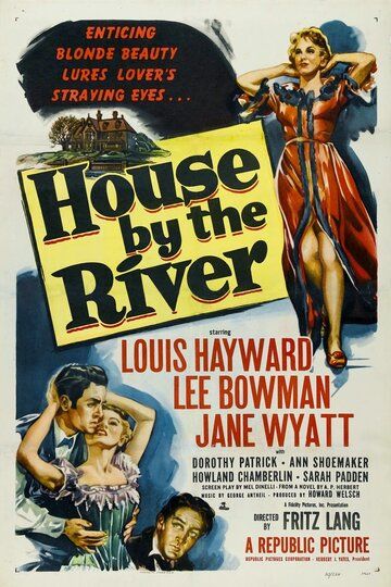 Дом у реки фильм (1950)