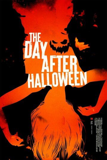 The Day After Halloween фильм (2022)