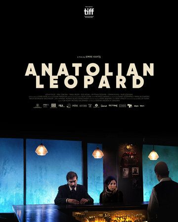 Анатолийский леопард фильм (2021)