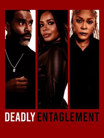 Deadly Entanglement фильм (2023)