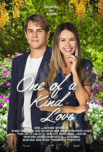 One of a Kind Love фильм (2021)