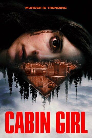 Cabin Girl фильм (2023)