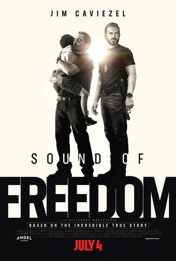Звук свободы фильм (2020)
