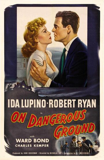 На опасной земле фильм (1951)