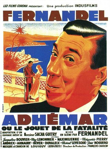 Адемар, или Игрушка судьбы фильм (1951)