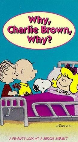 Why, Charlie Brown, Why? мультфильм (1990)