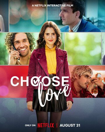 Choose Love фильм (2023)