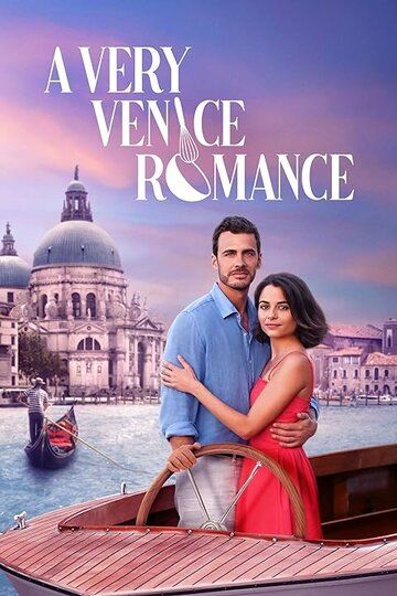 A Very Venice Romance фильм (2023)