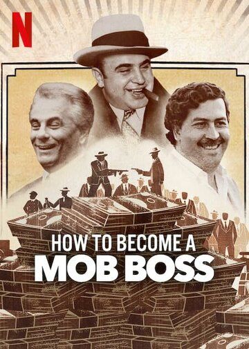 How to Become a Mob Boss сериал (2023)