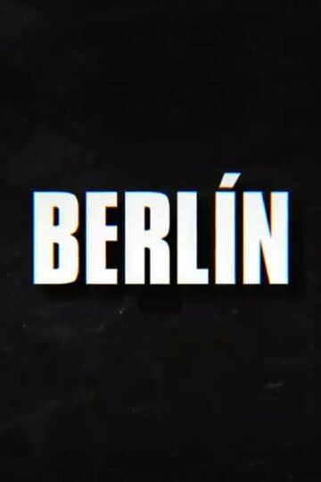 Берлин сериал (2023)