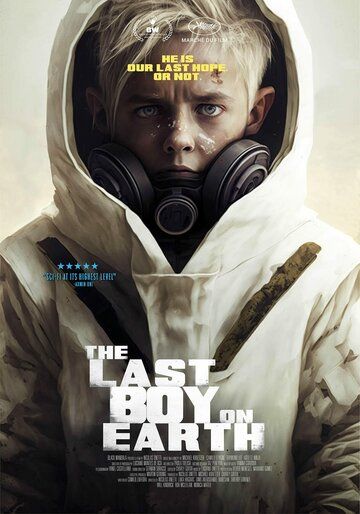 Последний мальчик на Земле фильм (2023)