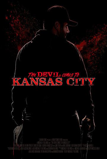 Дьявол приходит в Канзас-Сити фильм (2023)