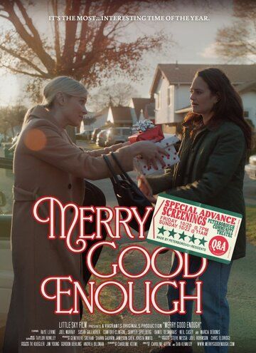 Merry Good Enough фильм (2023)