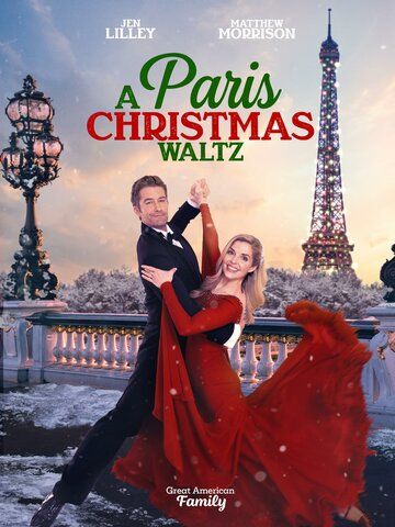 Paris Christmas Waltz фильм (2023)
