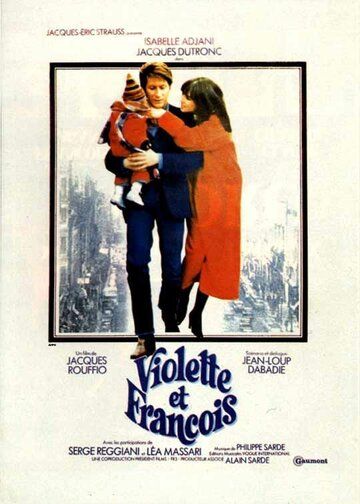 Виолетта и Франсуа фильм (1977)