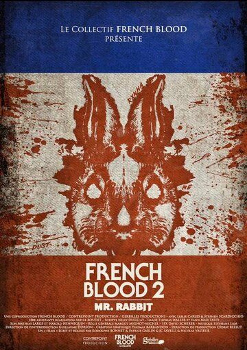 French Blood 2 - Mr. Rabbit фильм (2020)