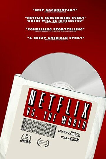 Netflix vs. the World фильм (2019)
