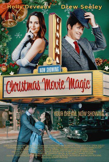 Christmas Movie Magic фильм (2021)