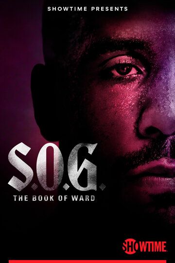 S.O.G.: The Book of Ward фильм (2023)