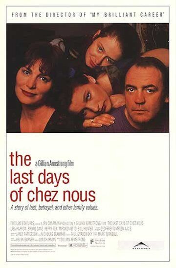 Последние дни Chez Nous фильм (1992)