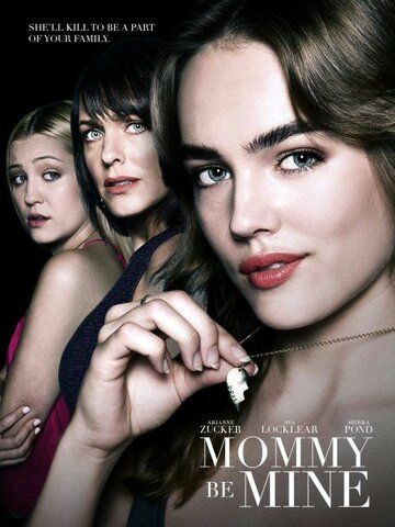 Mommy Be Mine фильм (2018)